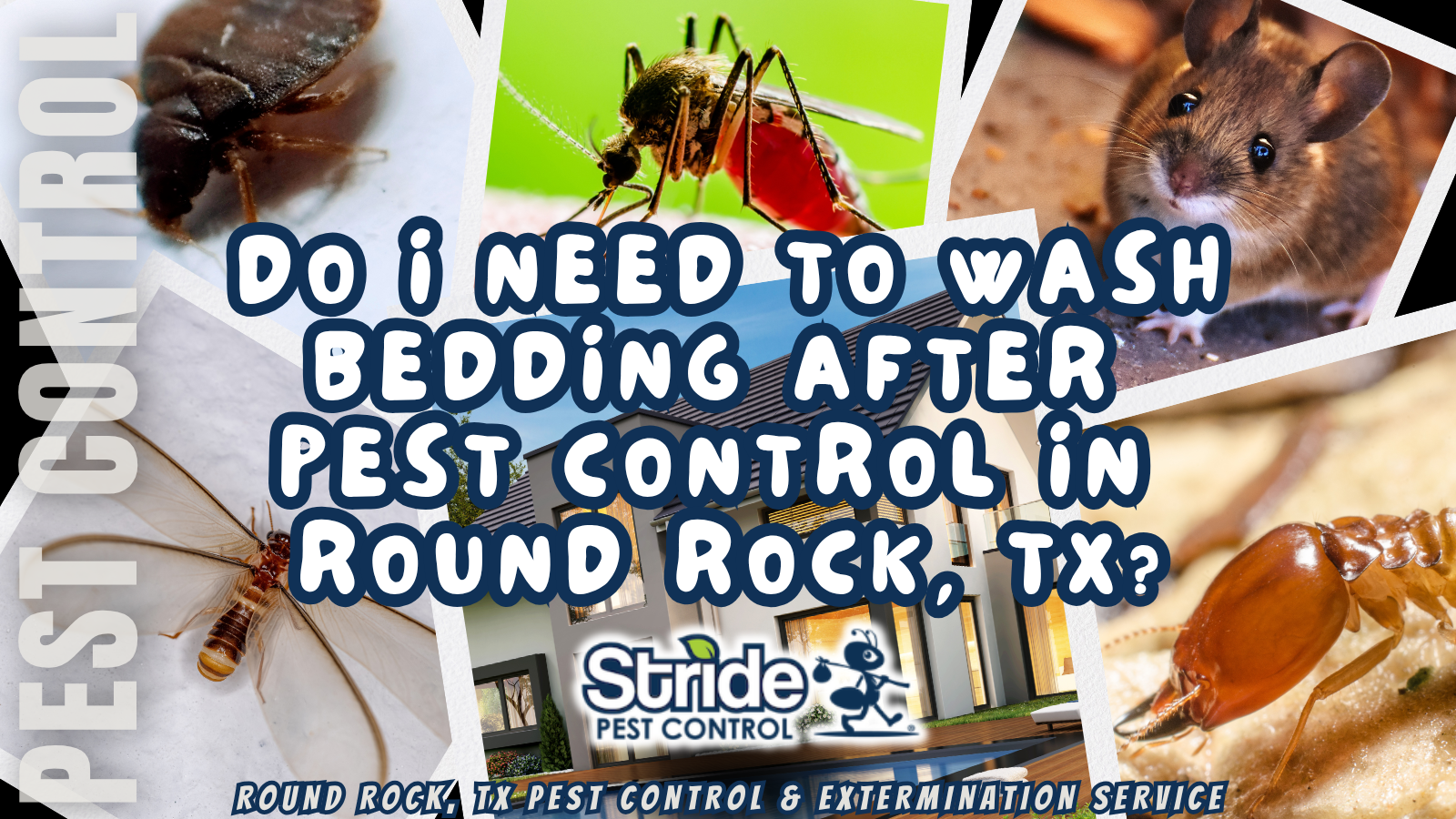 Do I need to wash bedding after pest control in Round Rock, TX?