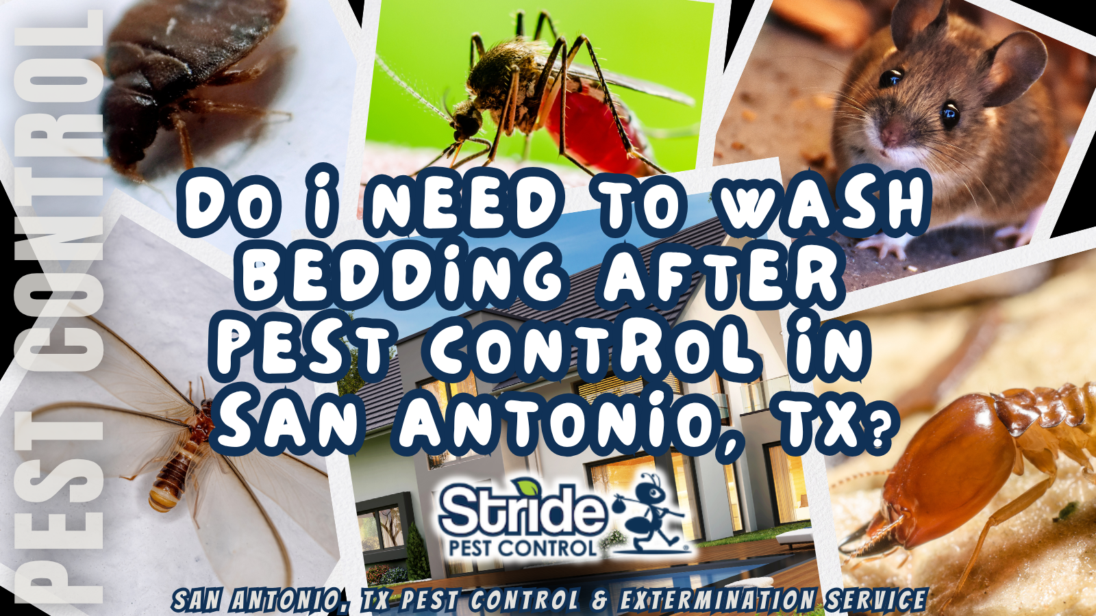Do I need to wash bedding after pest control in San Antonio, TX?